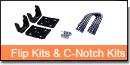 Flip Kits and C-Notch Kits