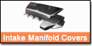 Intake Manifold Covers