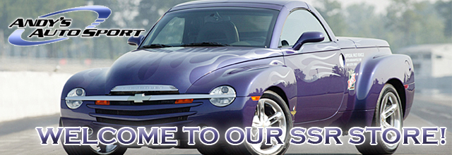 Welcome to the Chevrolet Ssr Tuning Superstore at Andy's Auto Sport