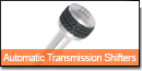 Automatic Transmission Shifters